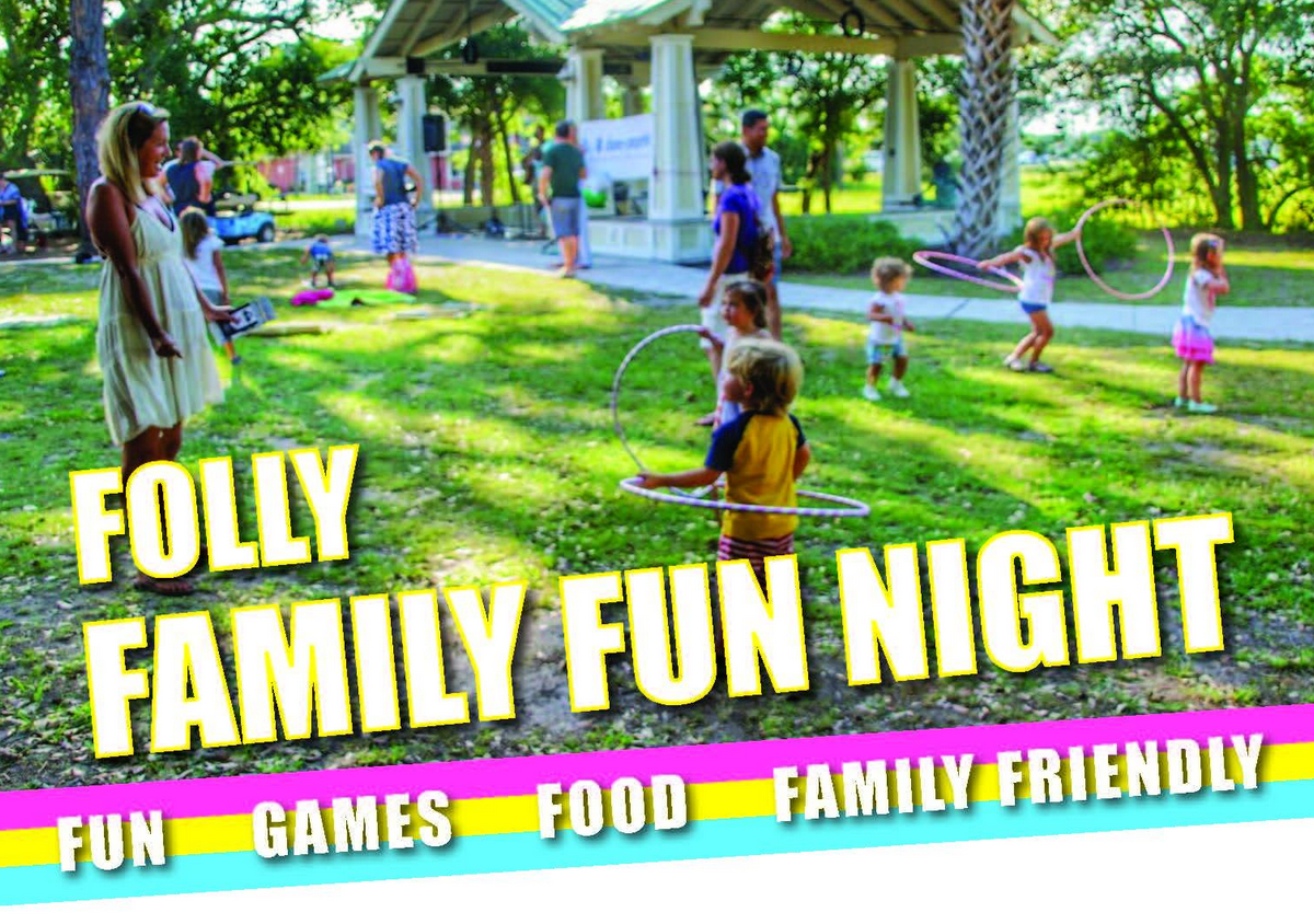 Folly Family Fun Night - Folly Current